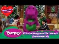 Barney If You Re Happy And You Know It Instrumental