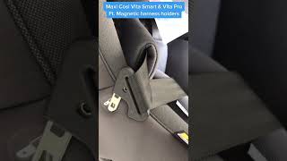 Magnetic Harness Holders: Maxi Cosi Vita Smart & Maxi Cosi Vita Pro
