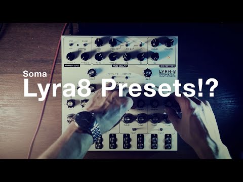 Hidden Lyra 8 PRESETS? 8 × patch demo