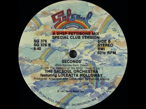 The Salsoul Orchestra feat. Loleatta Holloway – Seconds (Special Club Version) (1982)