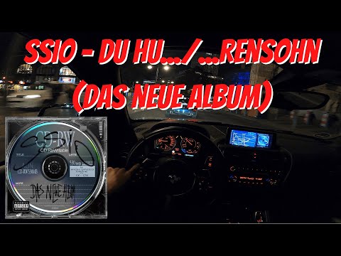Let's Drive: SSIO - Du Hu.../...rensohn (Das neue Album)