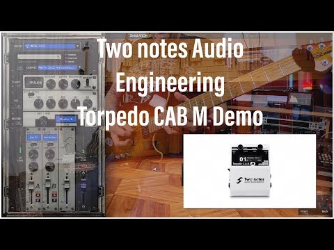 Two notes Torpedo C.A.B M Demo (Mesa Impulse Response) - Jamie Humphries