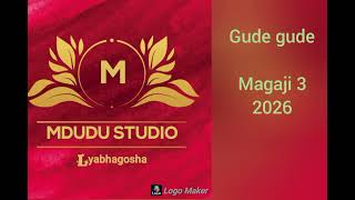 Download lagu Gude gude song magaji ptr3  by mdudu studio 2026 mp3
