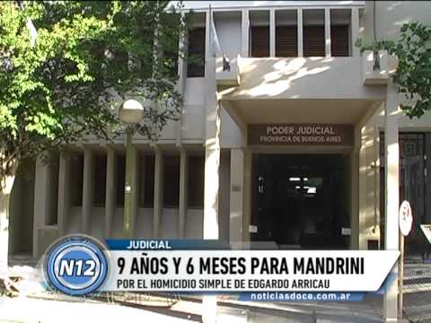 CANAL 12 T.Lauquen - Veredicto caso Arricau (Mandrini)