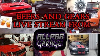 BEERS AND GEARS VOL 2 LIVE FROM ALLPAR GARAGE