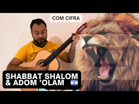 Shabbat Shalom & Adom ‘Olam | Cover Com Cifra | Sávio Nunes