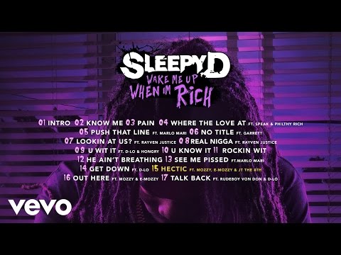 Sleepy D - Hectic (Audio) ft. Mozzy, E-Mozzy & JT the 4th
