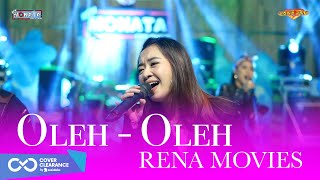 Download lagu RENA MOVIES - OLEH OLEH | NEW MONATA mp3