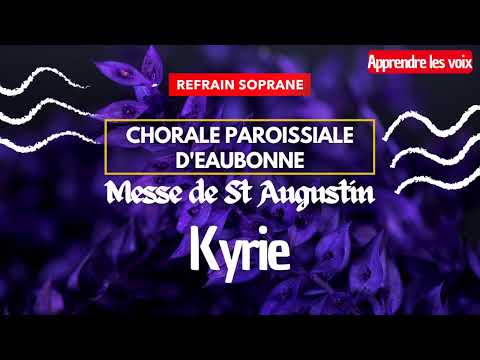 Kyrie | Messe de Saint Augustin • Apprendre les voix en polyphonie