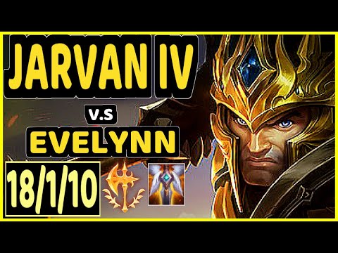 FERCHU (JARVAN IV) vs EVELYNN - 18/1/10 KDA JUNGLE GAMEPLAY - BR Ranked DIAMOND