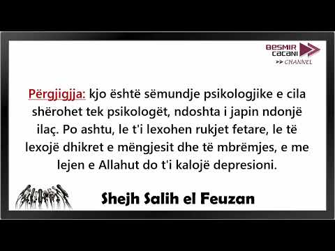 560. Si shërohet depresioni? Shejh Salih el Feuzan