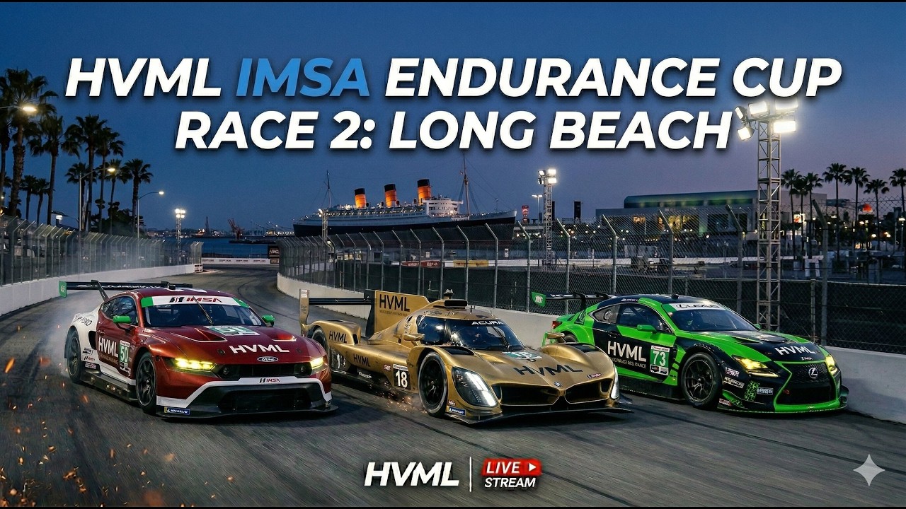HVML Imsa Endurance Cup | Race 2: Long Beach