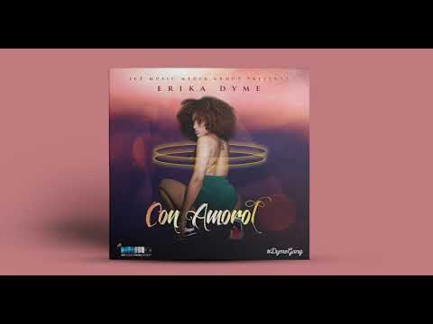 Erika Dyme - Con Amorol [Audio] prod. by Sherman de Vries