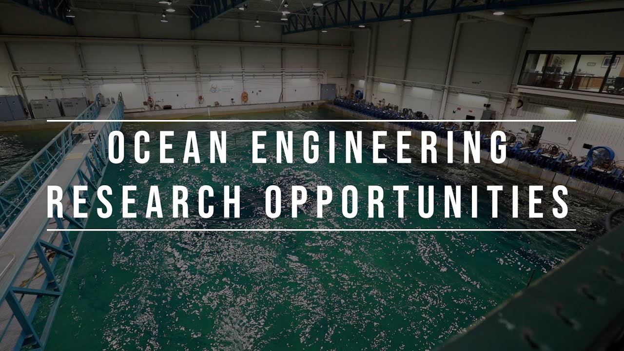 Ocean Engineering Research Opportunities