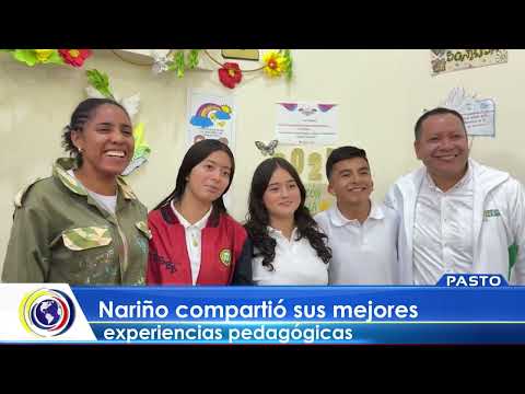 #CNCNoticiasPasto| Nariño compartió sus mejores experiencias pedagógicas