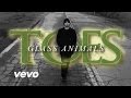 Glass Animals - Toes (Official Music Video)