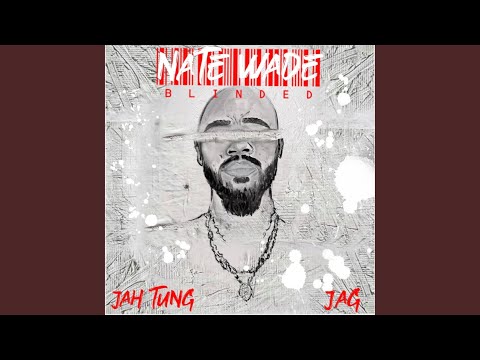 Blinded (feat. Jah Tung)