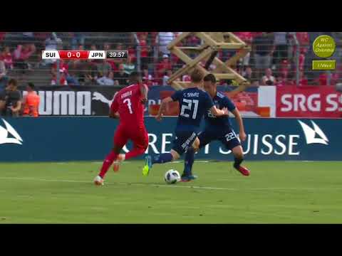 20180608 International Friendly Match Swiss 2-0 Japan Highlights！