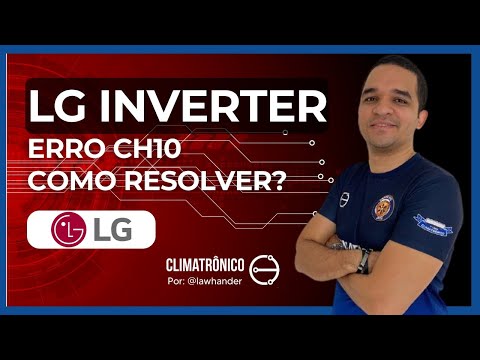 Vídeo: LG ERRO CH10: 9 Passos pra Consertar Placa | R$1.000