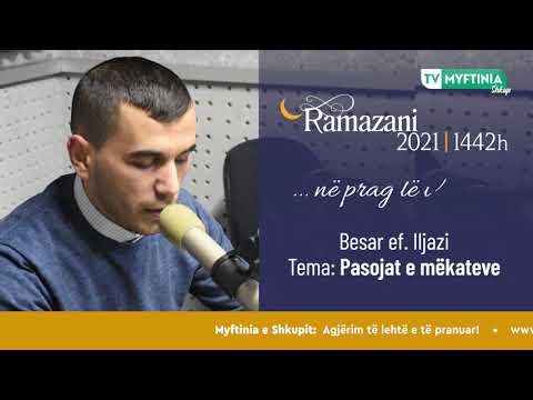 Besar ef. Iljazi |..në prag të iftarit | Ramazani 2021 | 1442h