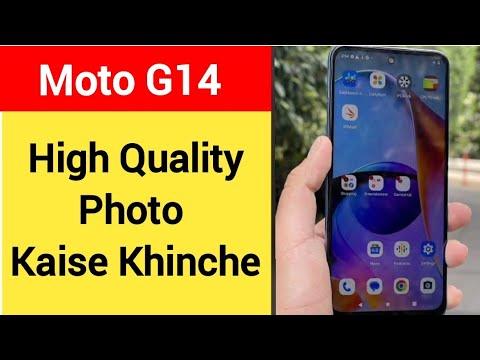 How to enable 50 Mp camera, Moto G14 high quality photo kaise khinche
