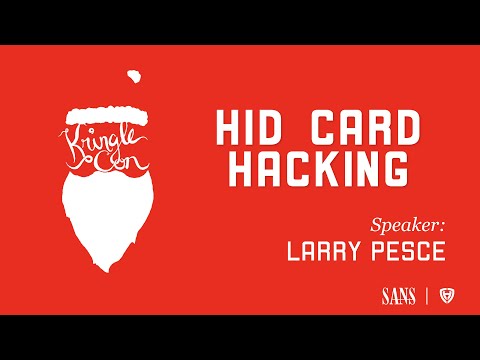 Larry Pesce, HID Card Hacking | KringleCon 2020
