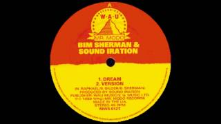 Bim Sherman & Sound Iration ‎-- Dream & Version (1989)