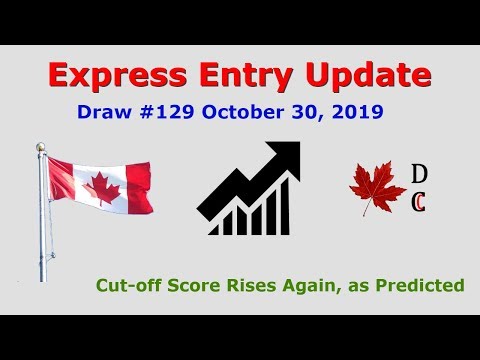 Express Entry Update Draw 129 October 30, 2019 | Express Entry Canada