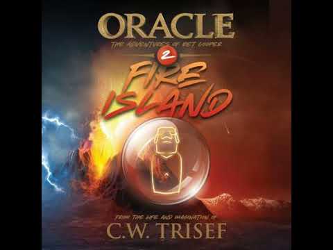 Oracle - Fire Island (Vol. 2) - C.W. Trisef