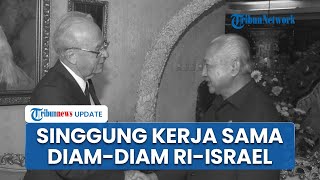 Media Israel Getol Beritakan Potensi Normalisasi RI-Tel Aviv, Ungkit Kerja Sama Rahasia Era Soeharto