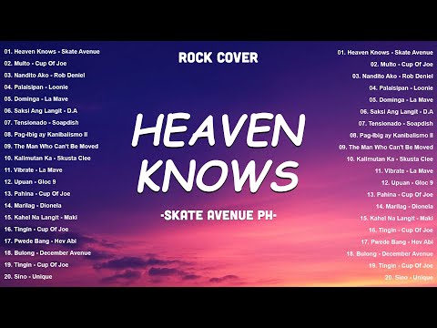 Skate Avenue PH - Heaven Knows (Rock Cover) | OPM Trending 2025 🎧 Most Played Tagalog Love Songs