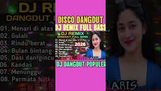 Download lagu DJ DISCO DANGDUT REMIX FULL BASS 🎵 DJ REMIX DANGDUT VIRAL mp3