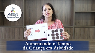Como aumentar o tempo de permanência de uma criança com TEA em atividade?