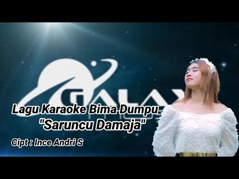 Lagu Karaoke Bima Dompu | Saruncu Damaja |