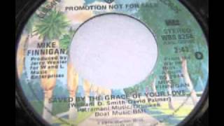 mike finnigan saved by the grace of your love