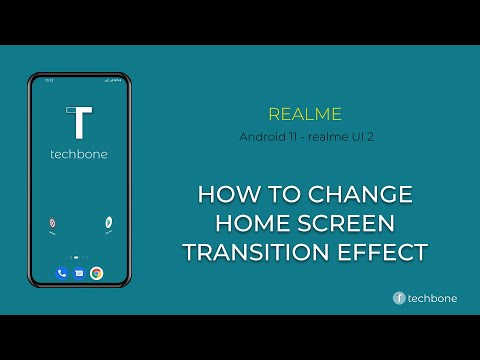 How to Change Home screen Transition effect - realme [Android 11 - realme UI 2]