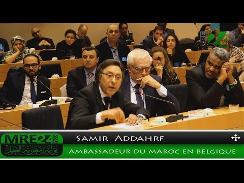 Le discours de l'ambassadeur du Maroc au parlement européen concernant le Sahara du Maroc