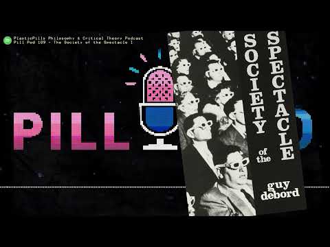 THE SOCIETY OF THE SPECTACLE