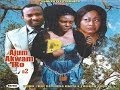 Ajum Akwam Iko 2 - Latest Igbo Movie 2013