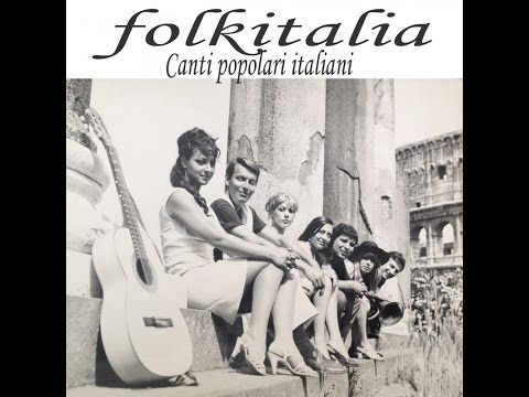 Folkitalia - Italian Folk Songs | Italian Music