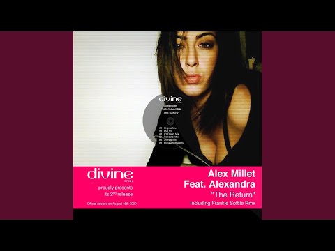 Alex Millet Feat. Alexandra - The Return (3nd Bar Mix)