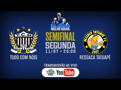 Tudo Com Nóis x Ressaca Tatuapé FS • Semifinal • 3ª Copa Nélio Rosa