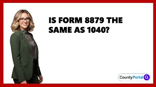 Is Form 8879 The Same As 1040