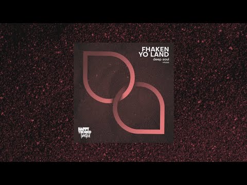 HTL025 Fhaken, Yo Land - Deep Soul