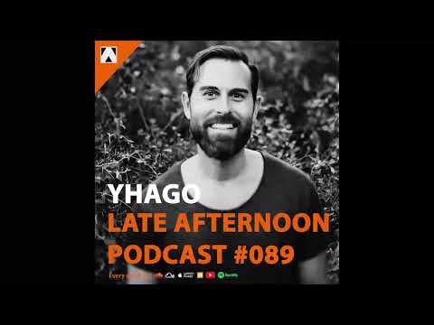 Abel Ortiz presents Late Afternoon #089 - Yhago