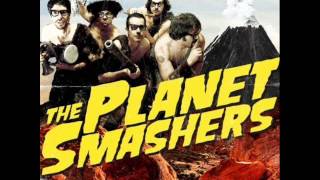 The Planet Smashers - UPS Of America