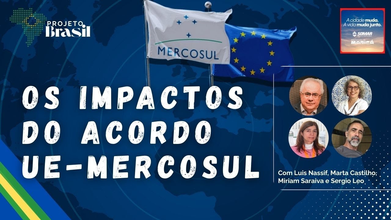 Os impactos do acordo UE-MERCOSUL e como fica o Brasil | Projeto Brasil (15/01/26)
