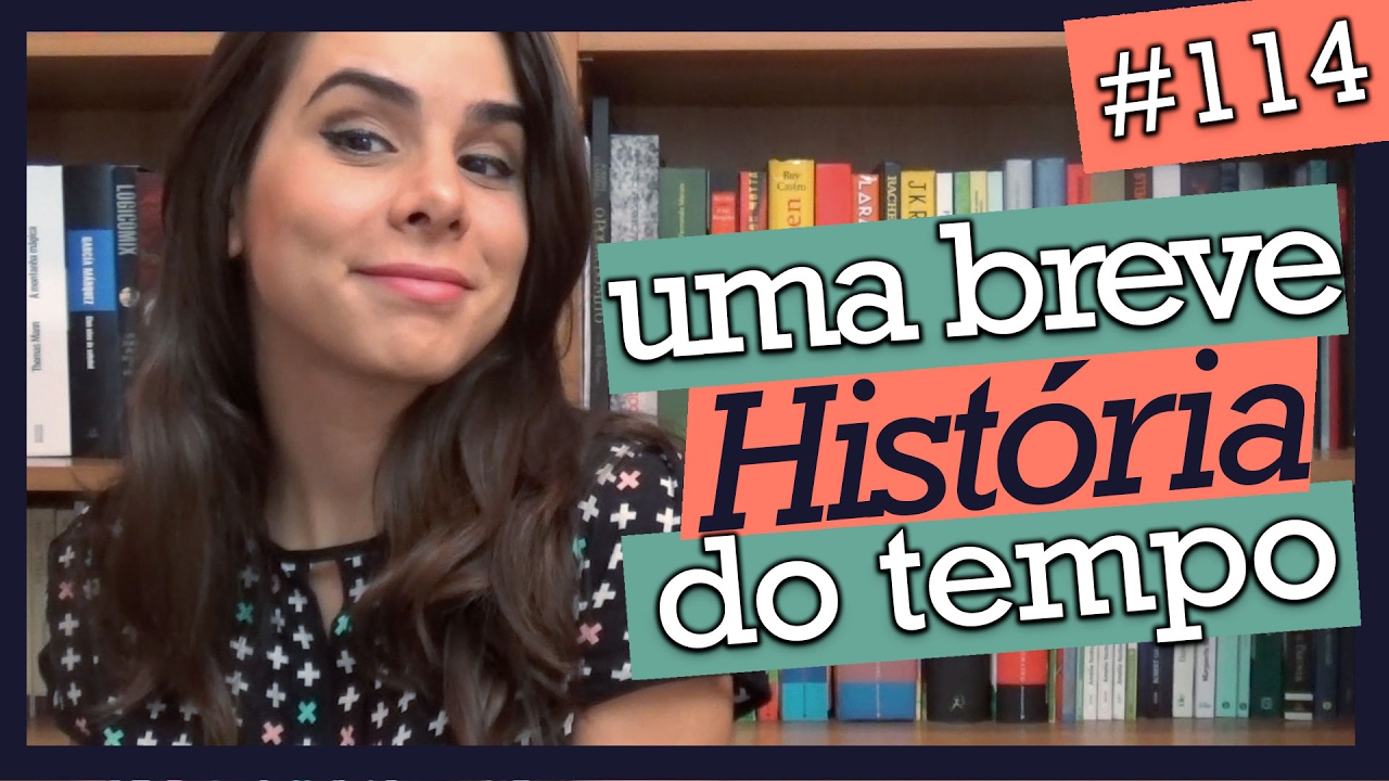 UMA BREVE HISTÓRIA DO TEMPO, STEPHEN HAWKING (#114)