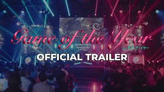 Game of the Year - Il Film (Official Trailer)