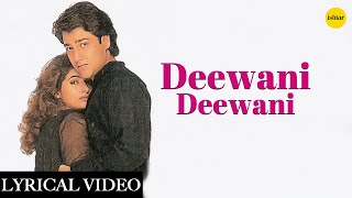Deewani Deewani | Lyrical Video | Uff Yeh Mohabbat | Fareed Sabri | Saeed Sabri | Hindi Gana
